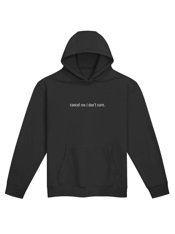 Cancel Me I Don't Care - Women's Hoodie product image (1)