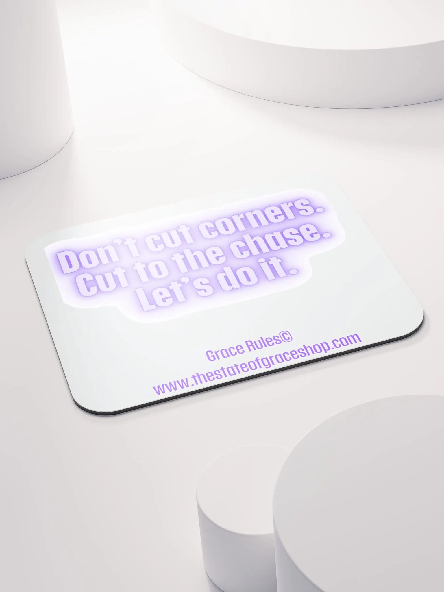 FUNNY DESK MATS 4 U “Don’t cut corners. Cut to the chase. Let’s do it” product image (4)