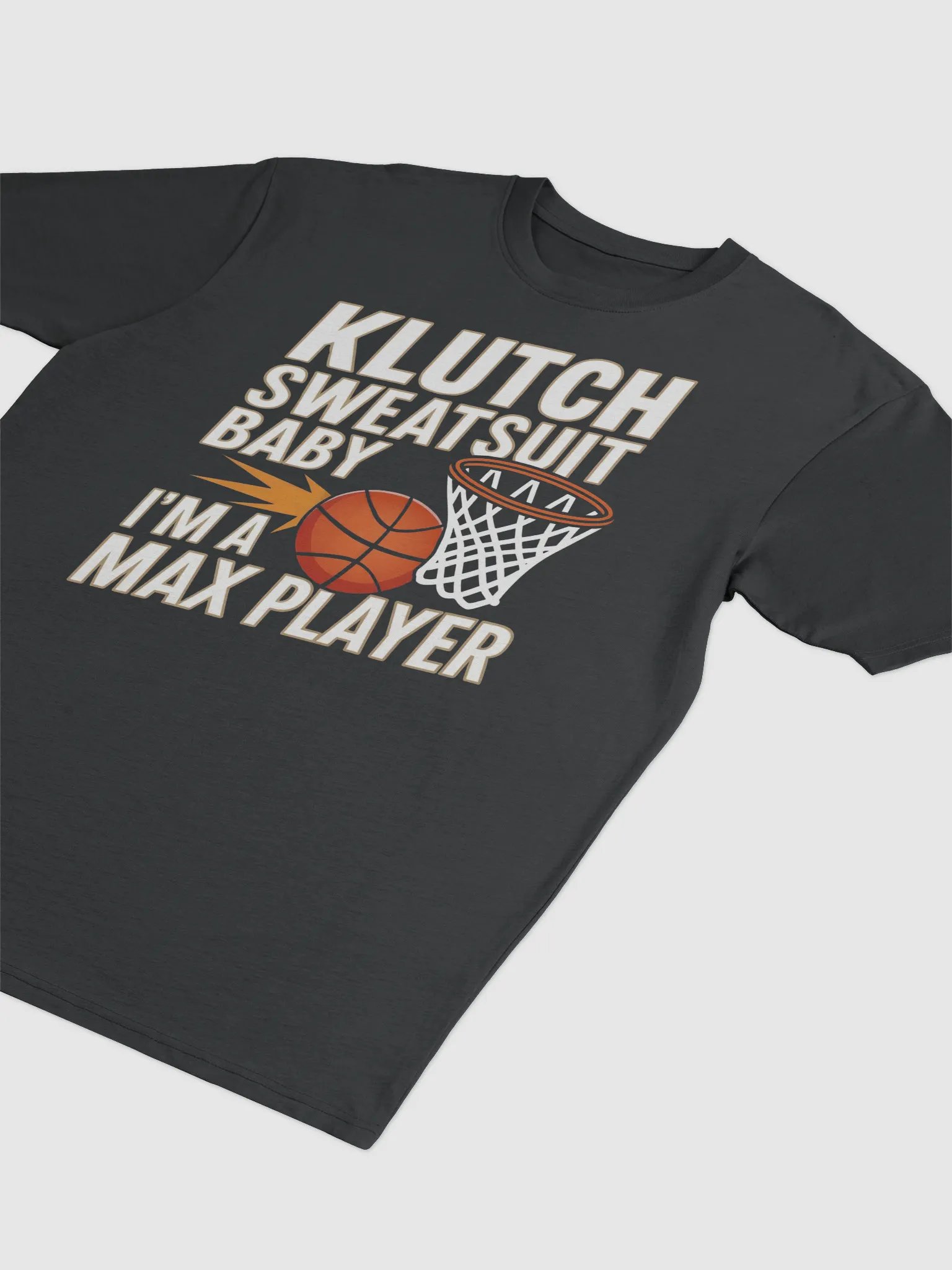 Klutch - I'm A Max Player (Tshirt) product image (3)