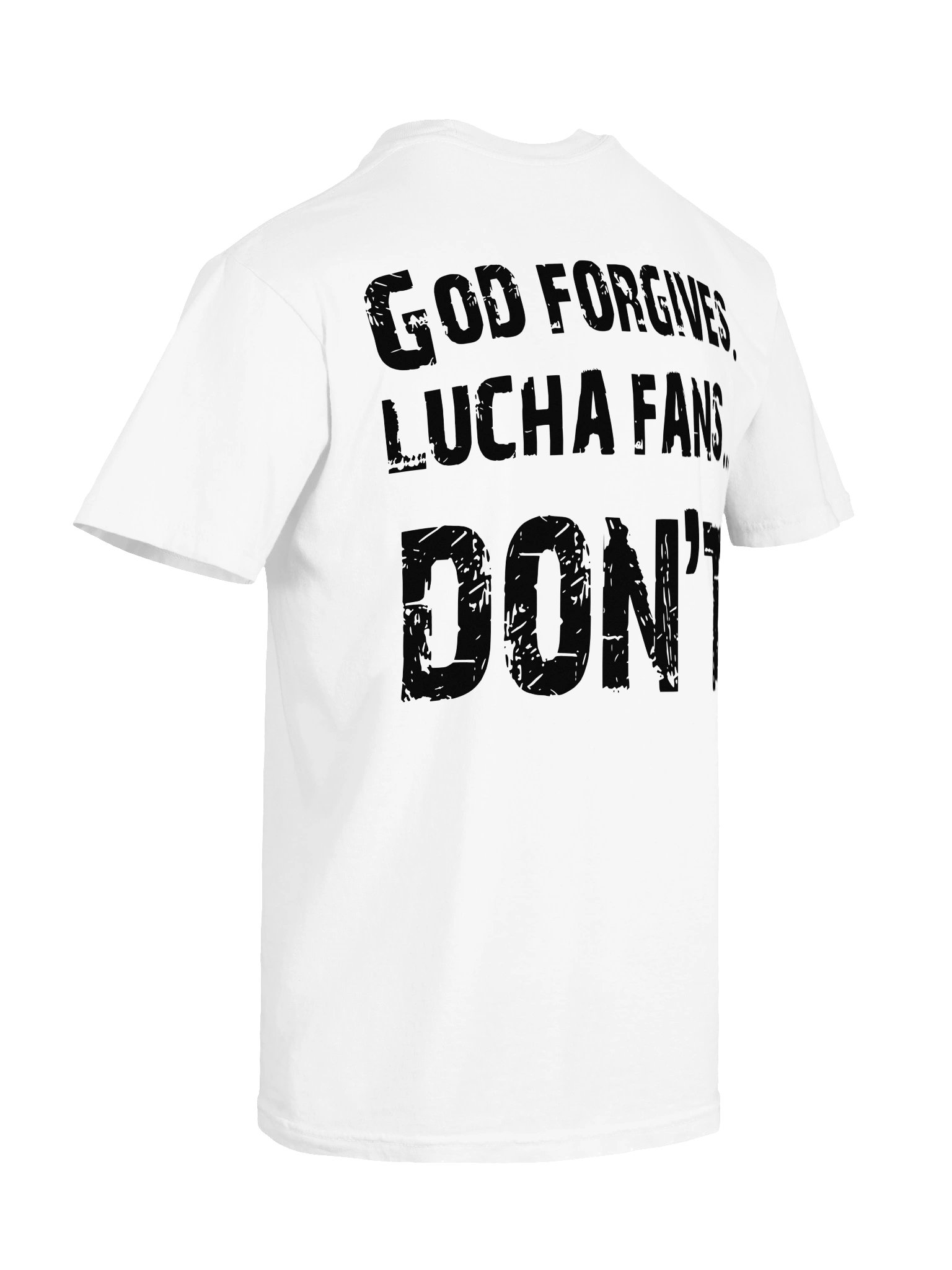 God Forgives White T-shirt product image (4)