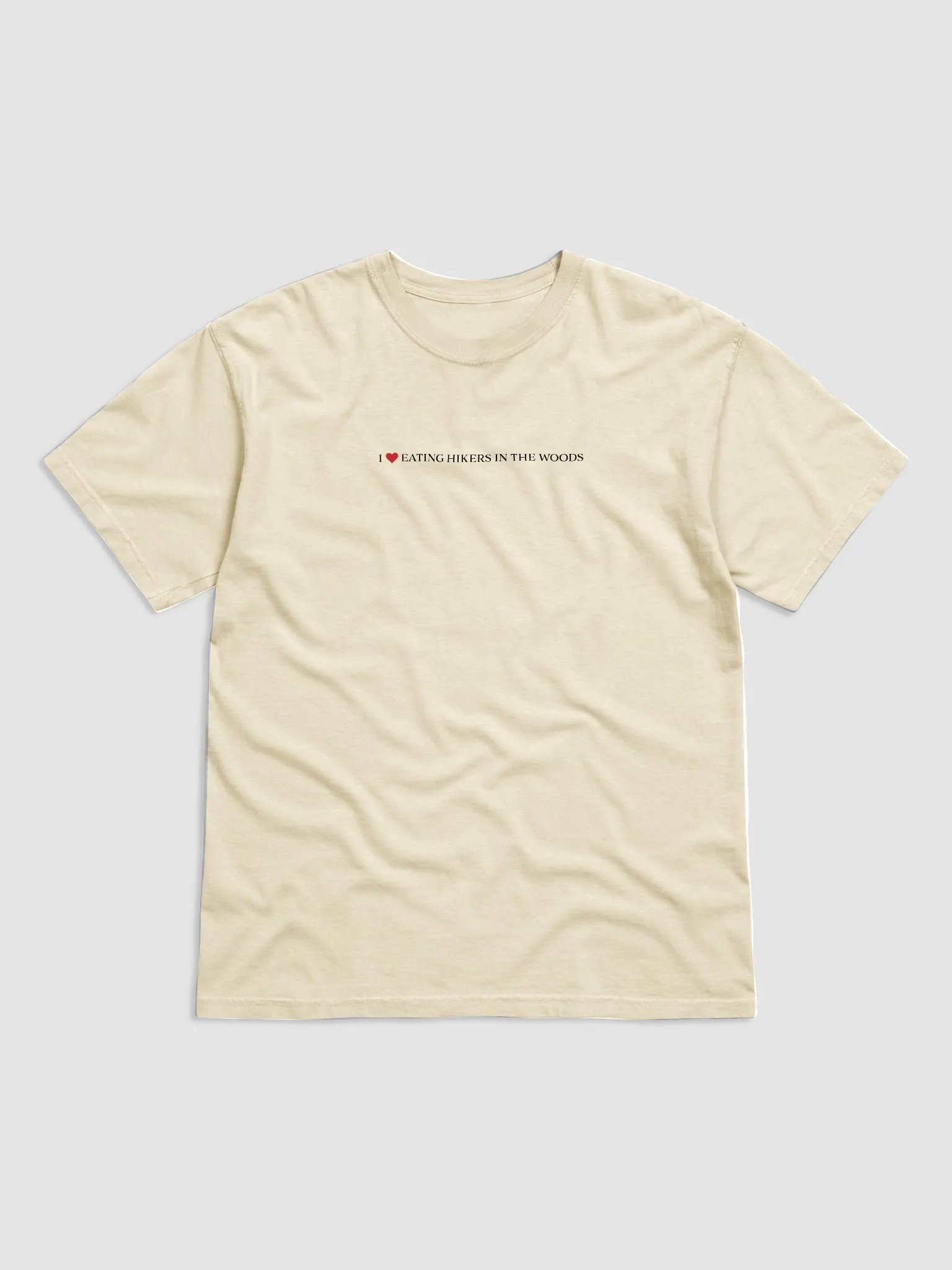 'I <3 Eating Hikers In The Woods' T Shirt (light colours) (colours available) product image (1)