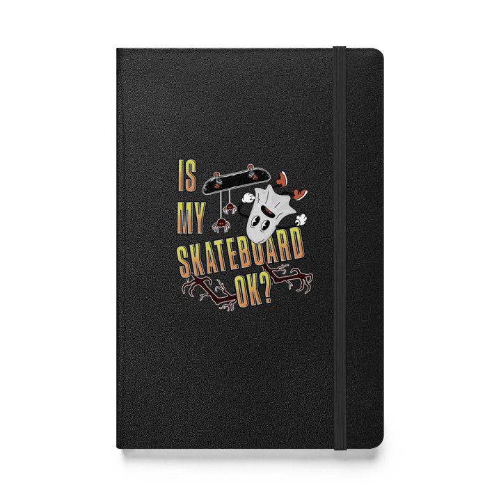 Is My Skateboard Ok? Ghost Spooky Skateboard Hardcover Notebook product image (1)