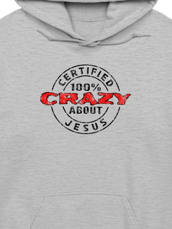 Certified 100% Crazy About Jesus (Dark Design) Hoodie product image (2)