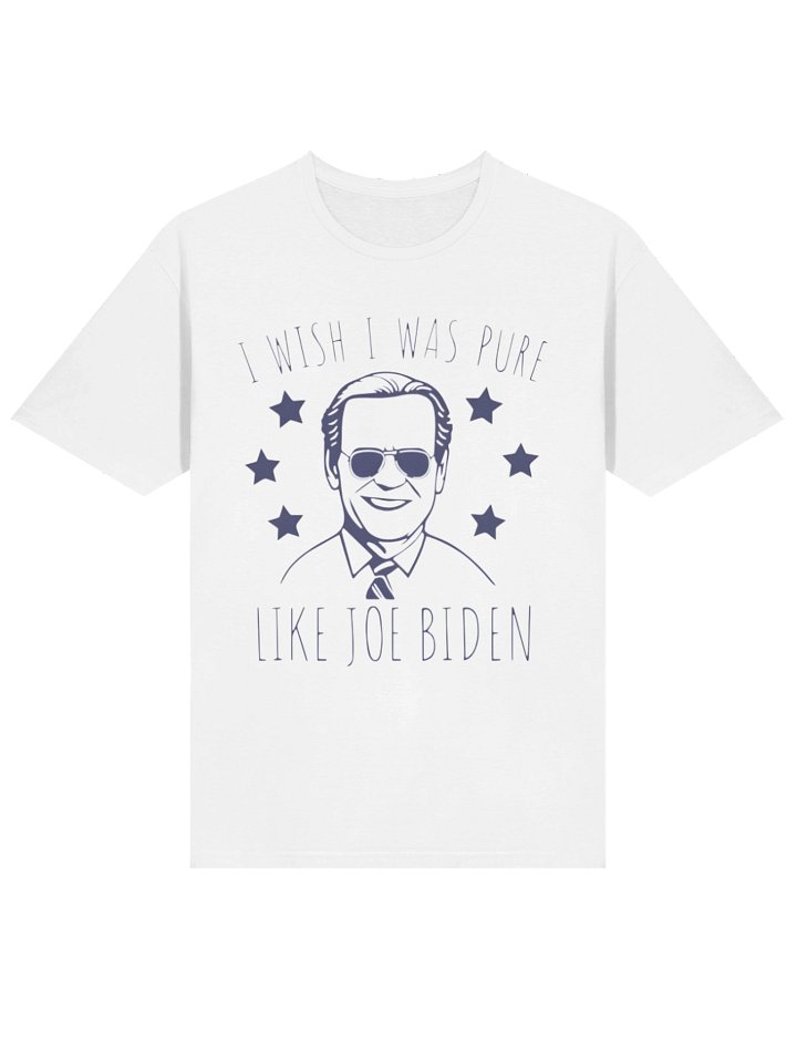 I Wish I Was Pure Like Joe Biden USA Shirt product image (2)