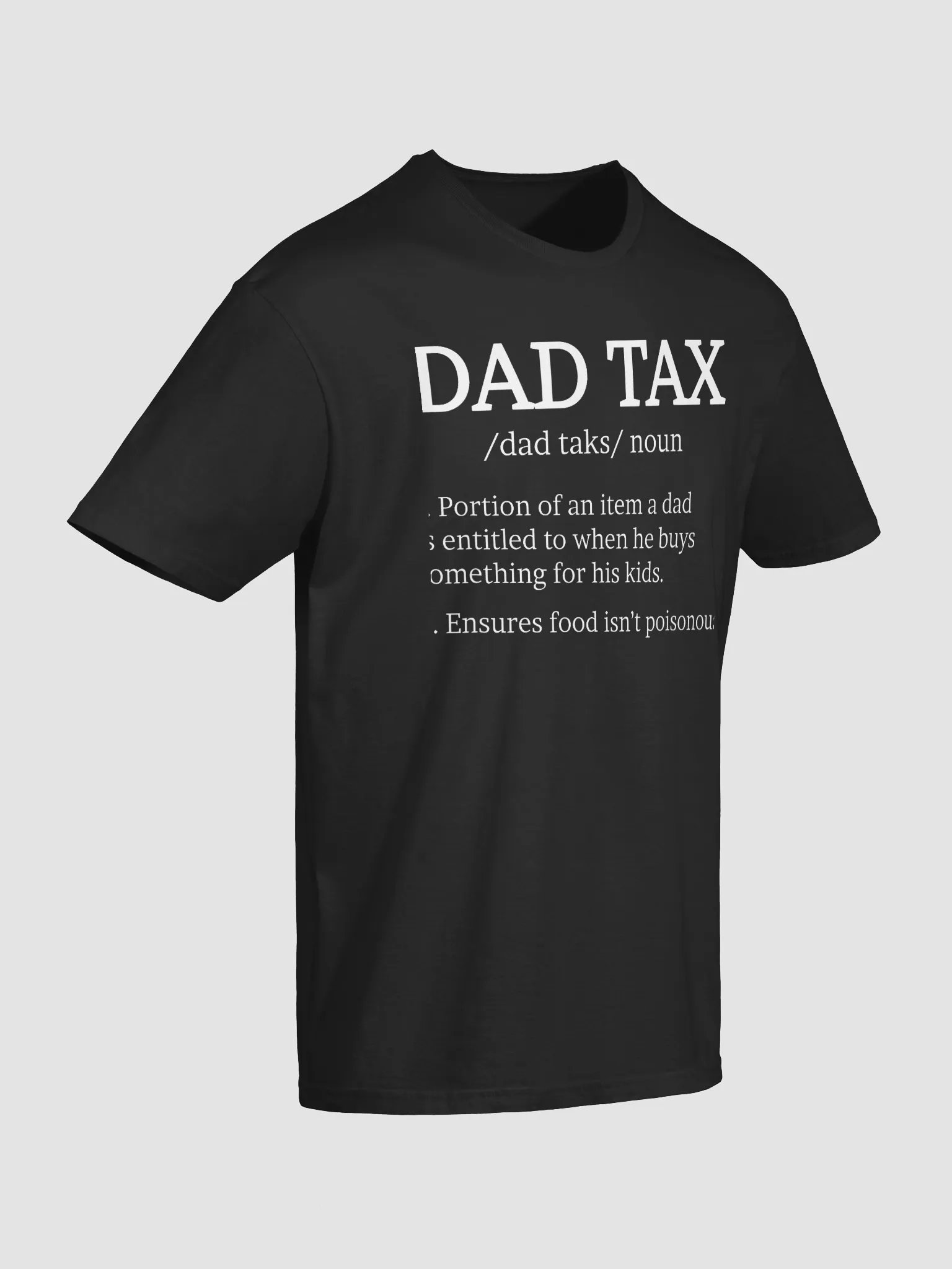 Dad Tax Shirt product image (3)