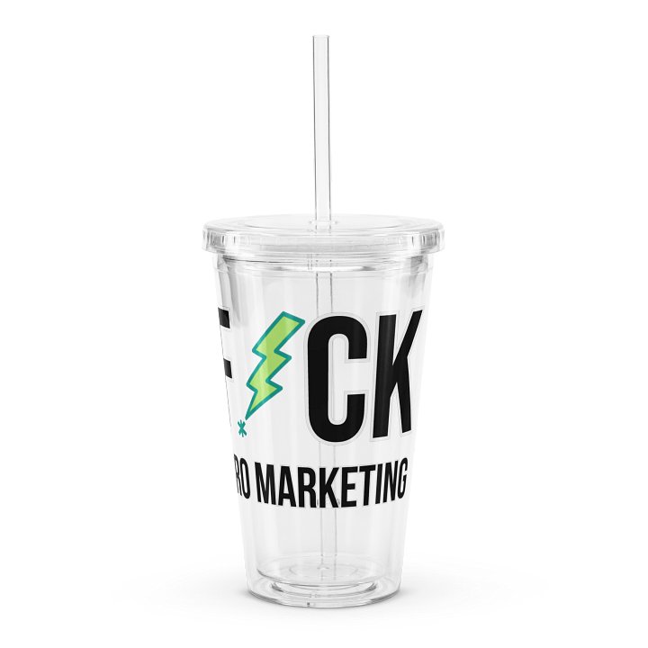 F*ck Bro Marketing Clear Tumbler product image (1)