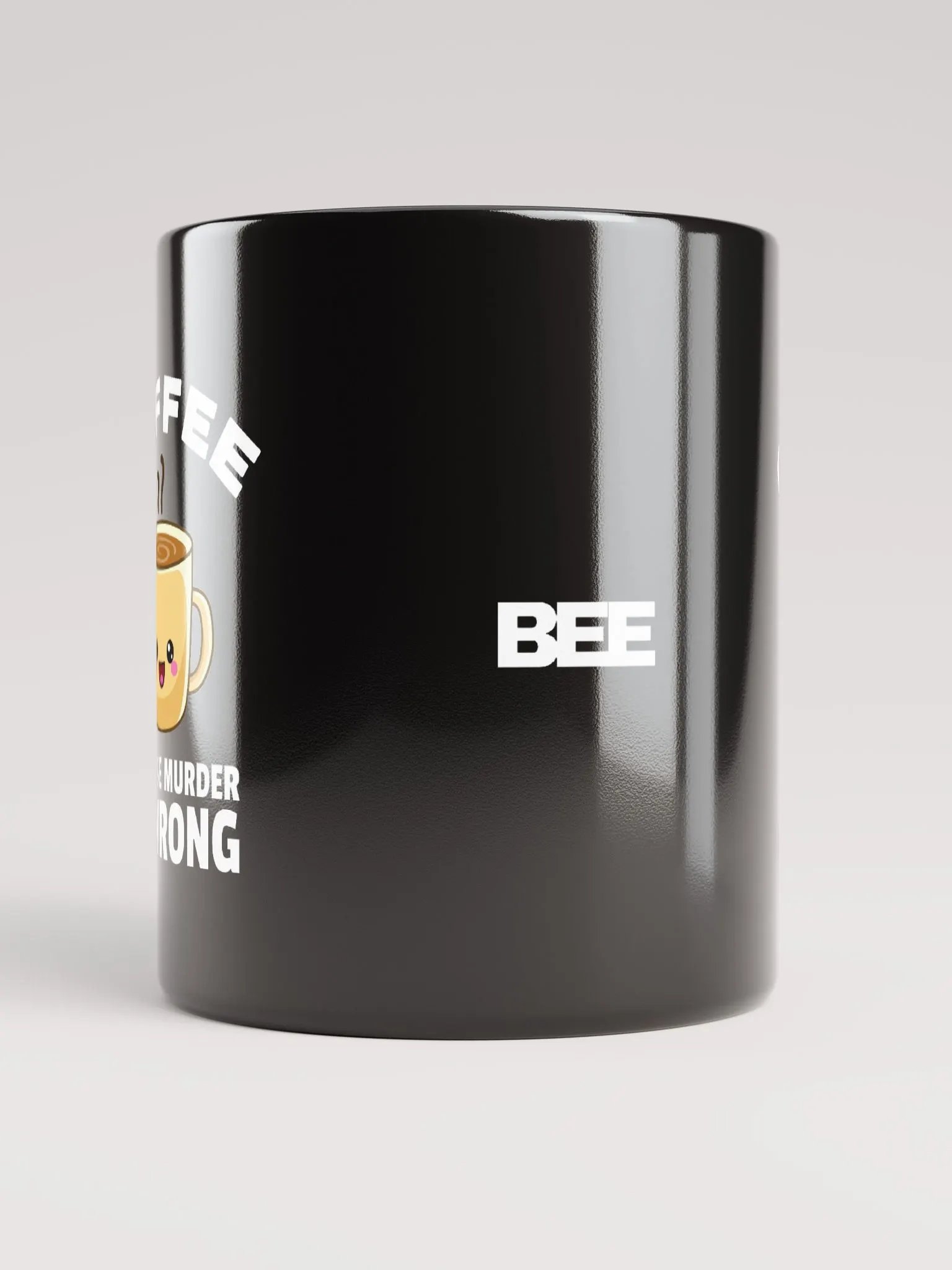 Because Murder is WRONG Mug product image (9)