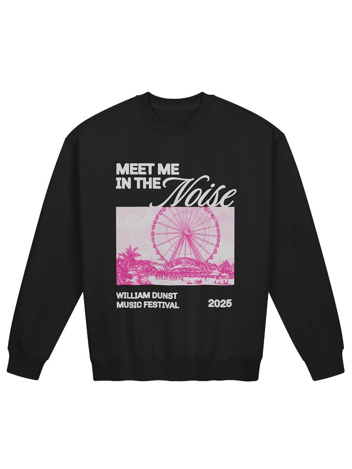Meet Me in the Noise Festival Crewneck product image (1)
