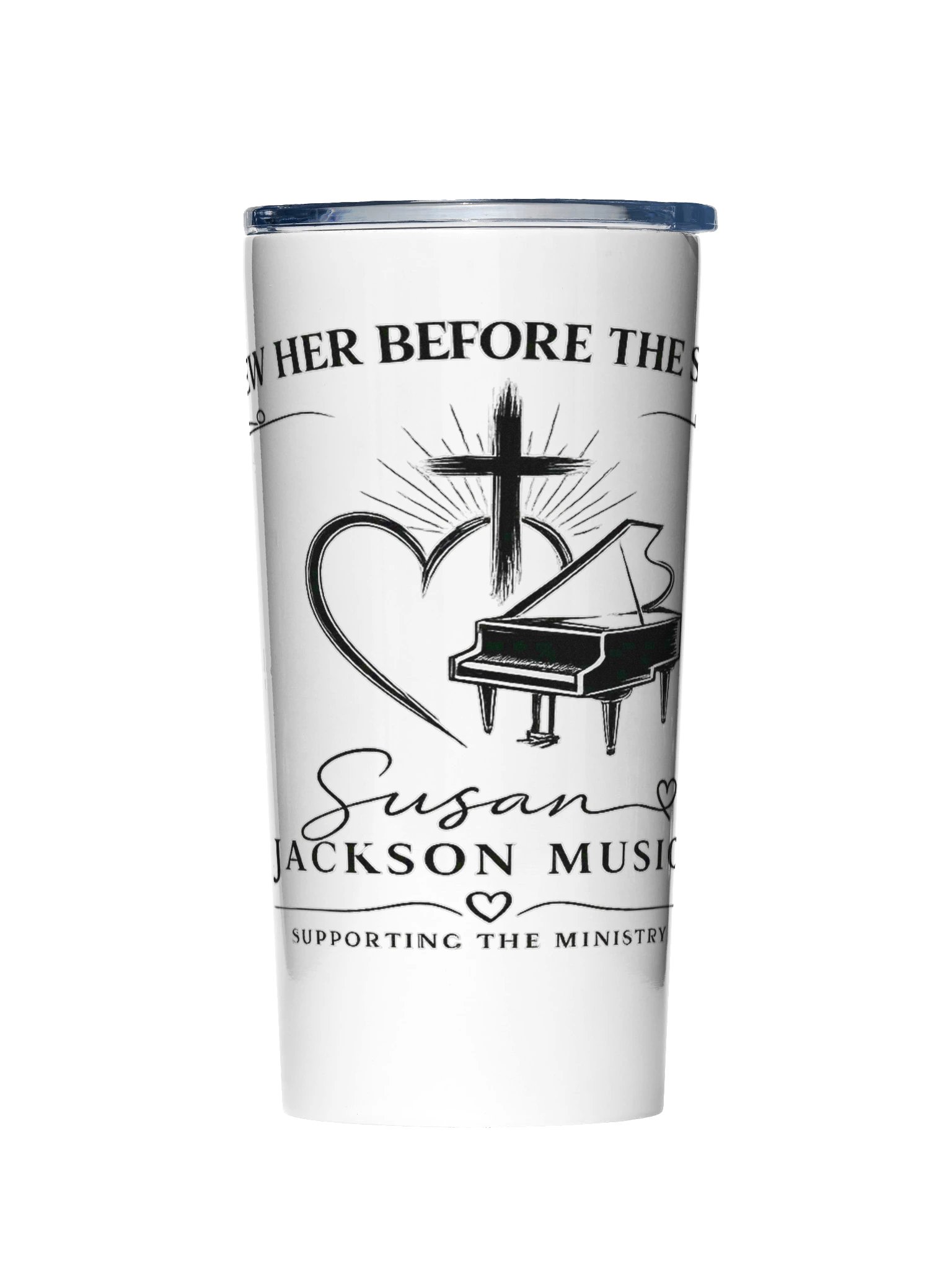 I Knew Her Before the Stage Tumbler product image (1)