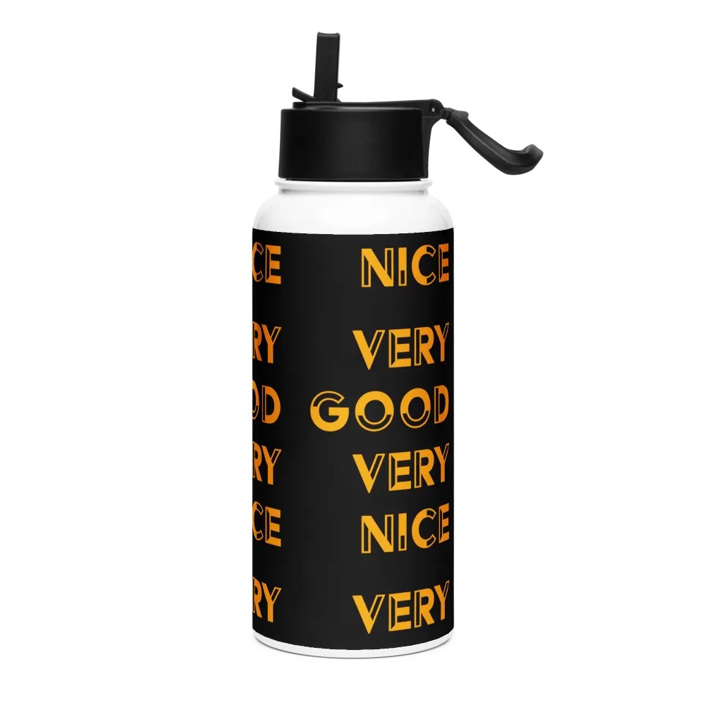 "Very Good Very Nice" | Steel Water Bottle product image (3)