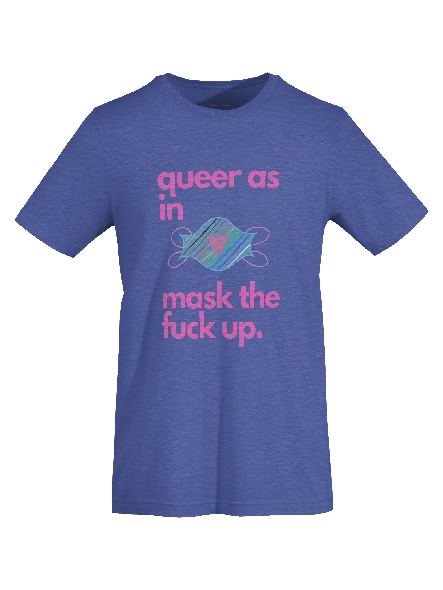 Queer As In Mask TF Up tee product image (15)