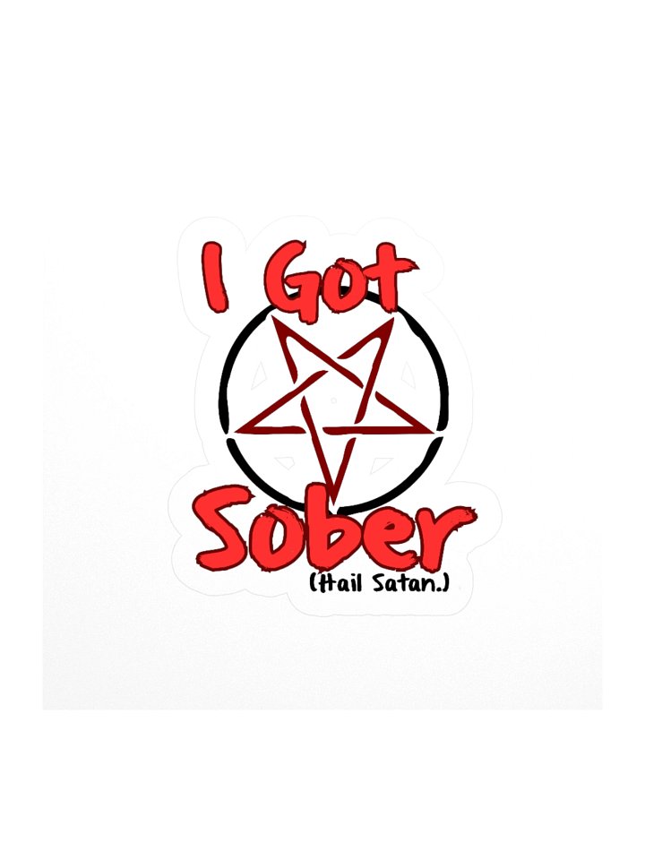 I Got Sober Hail Satan Kisscut Sticker product image (1)