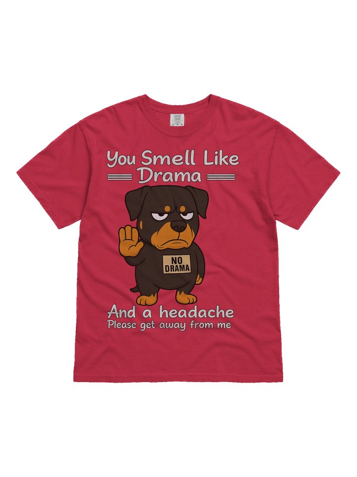 No Drama Rottweiler T-Shirt product image (3)