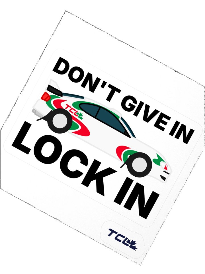 DON'T GIVE IN LOCK IN sticker (Celica) product image (1)