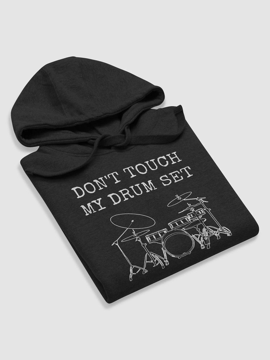 Don't Touch My Drum Set pullover hoodie product image (35)