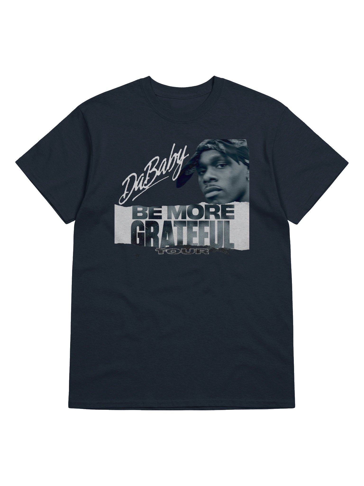 BE MORE GRATEFUL Tour Merch DaBaby Tshirt product image (1)
