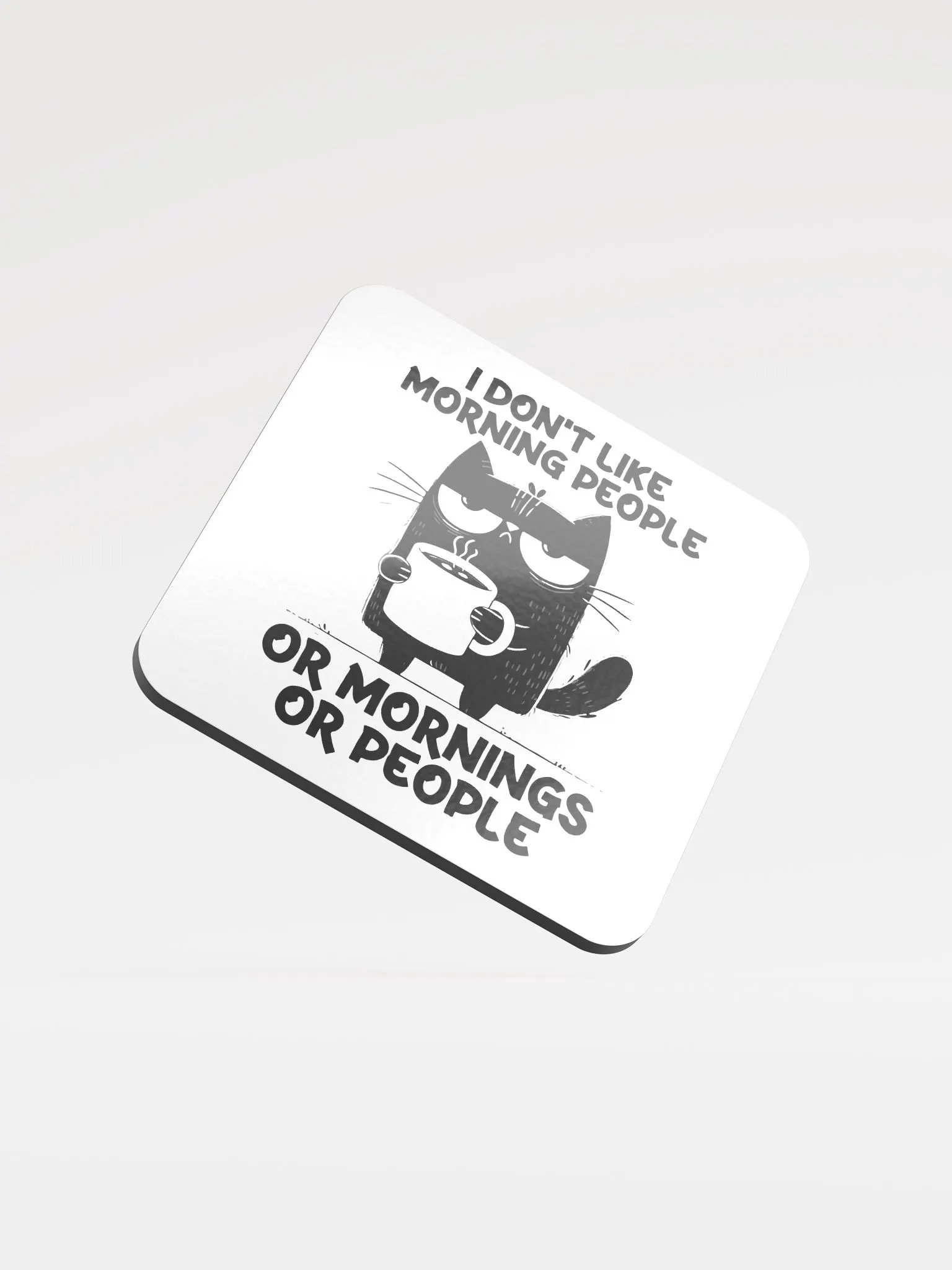 I Don’t Like Coaster product image (1)