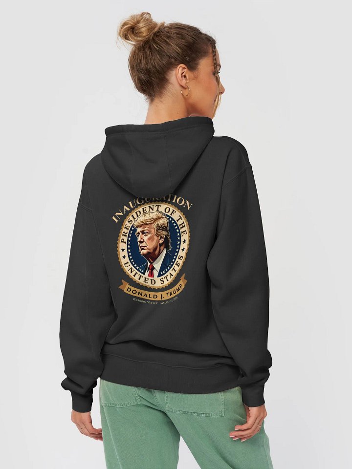 Donald J. Trump Presidential Inauguration Hoodie product image (1)
