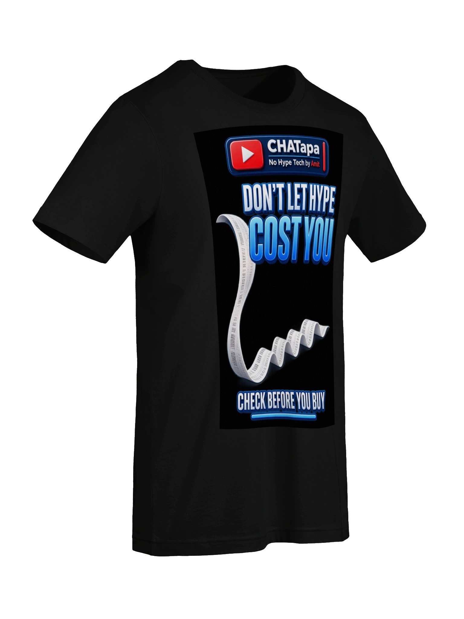 CHATapa “Don’t Let Hype Cost You” Tee product image (13)