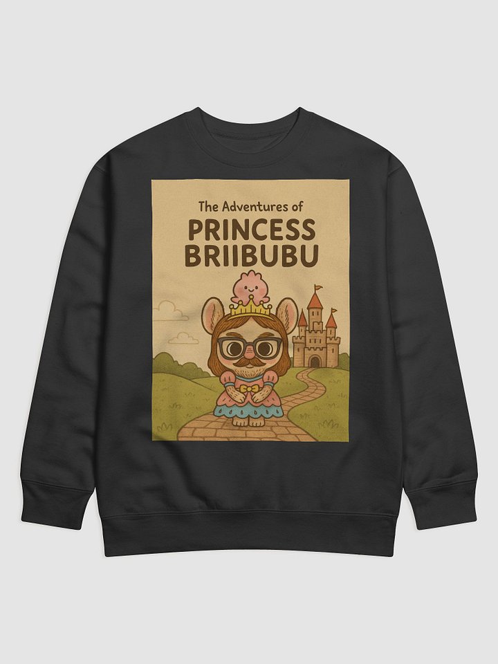 Princess Briibubu's Enchanted Adventure Sweatshirt product image (1)