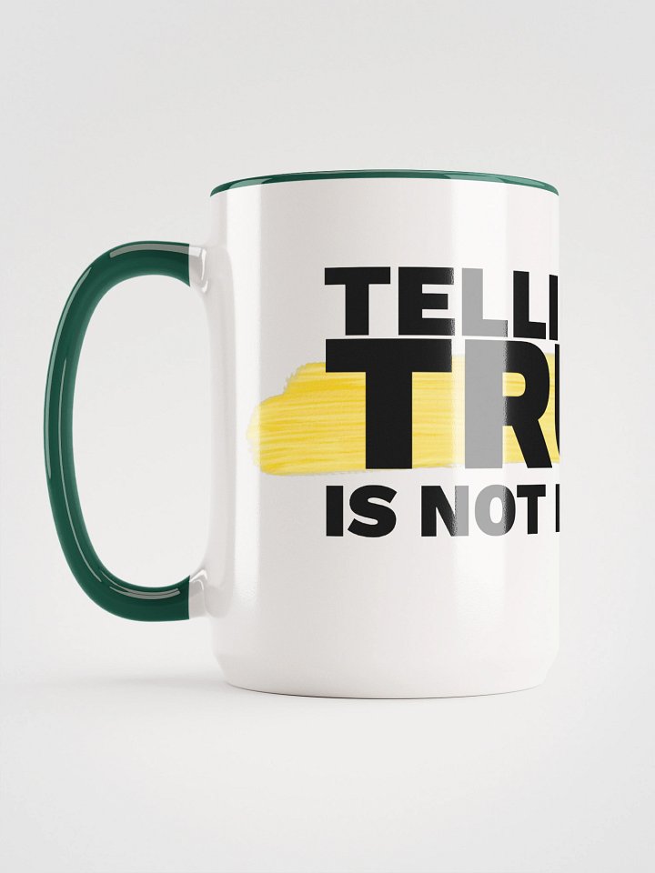 Mug - Telling The Truth Is Not Bragging product image (2)