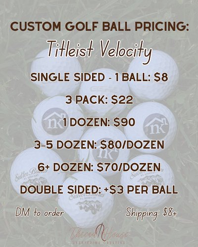 Price drop on custom golf balls at ThreadHouse!⛳ 

•  Single sided: $8/ball
•  3 pack: $22
•  1 Dozen: $90
•  3–5 Dozen: $80/...