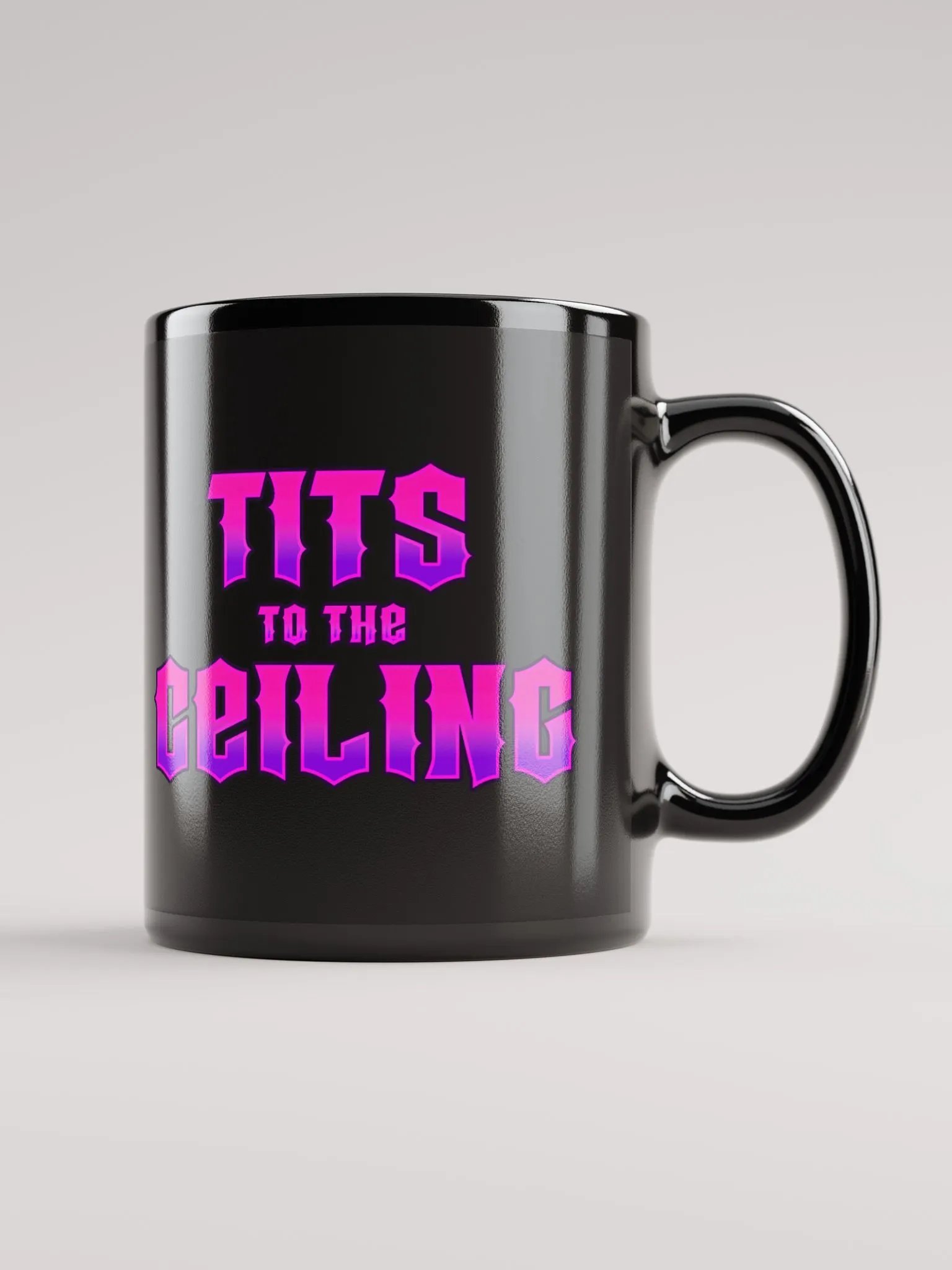 Balls to the Wall, Tits to the Ceiling Black Mug product image (2)