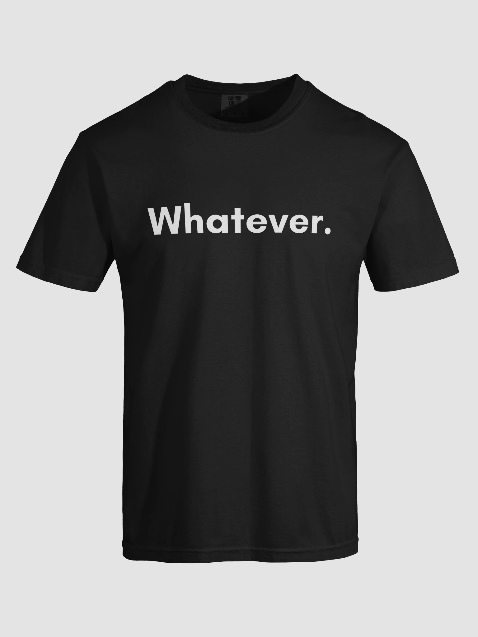 Whatever T-shirt product image (8)
