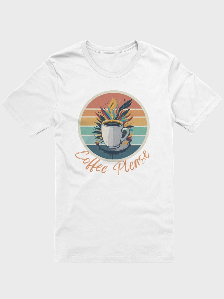 Vibrant Coffee Please T-Shirt product image (1)