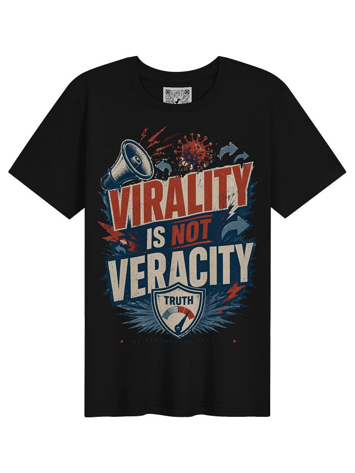 Virality Is Not Veracity T-Shirt product image (4)