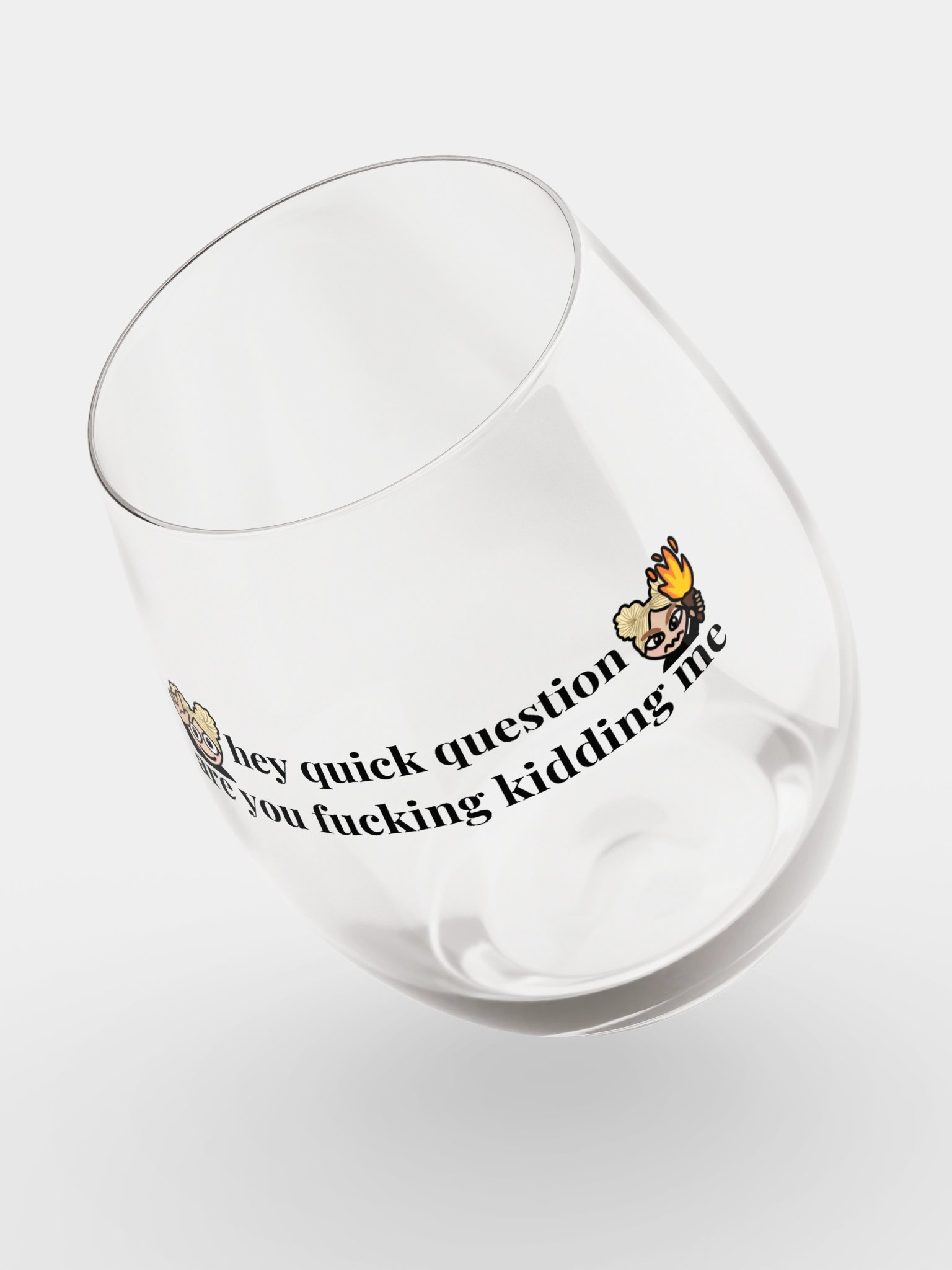 Hey, Quick Question Stemless Wine Glass product image (4)
