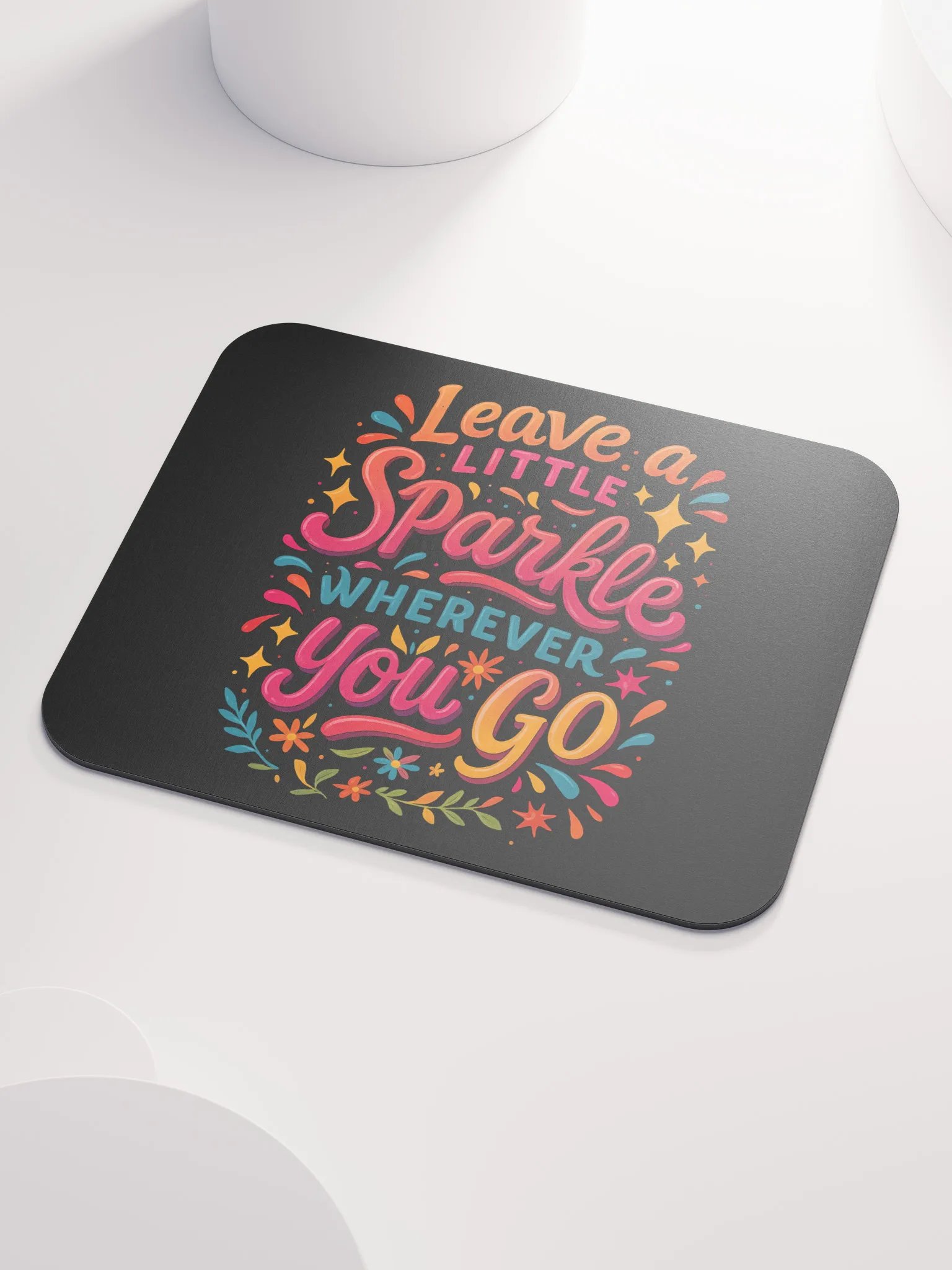 Leave a Little Sparkle – Positivity Desk Mouse Pad product image (3)