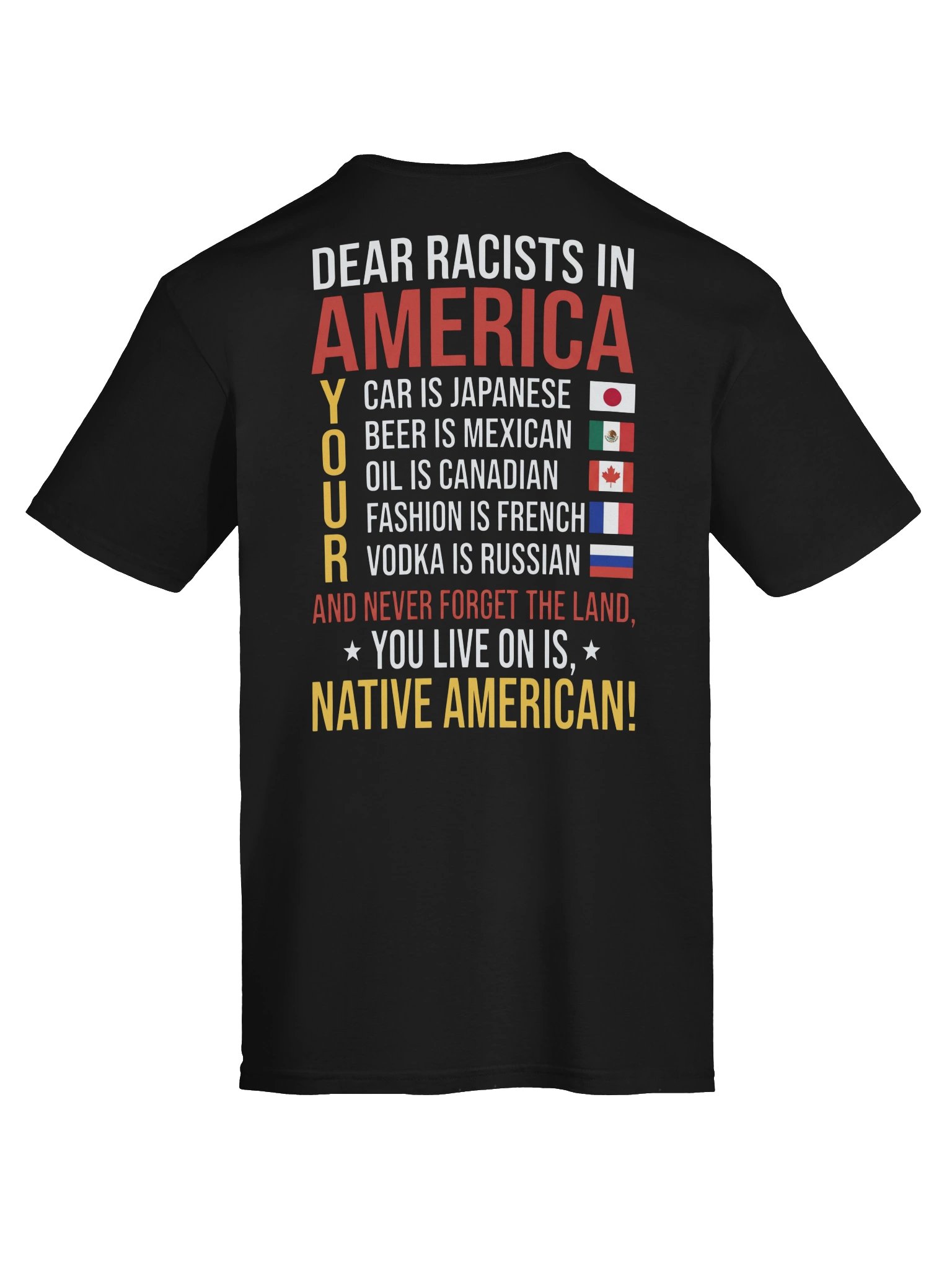 Dear Racists In America Native American Graphic T-Shirt product image (2)