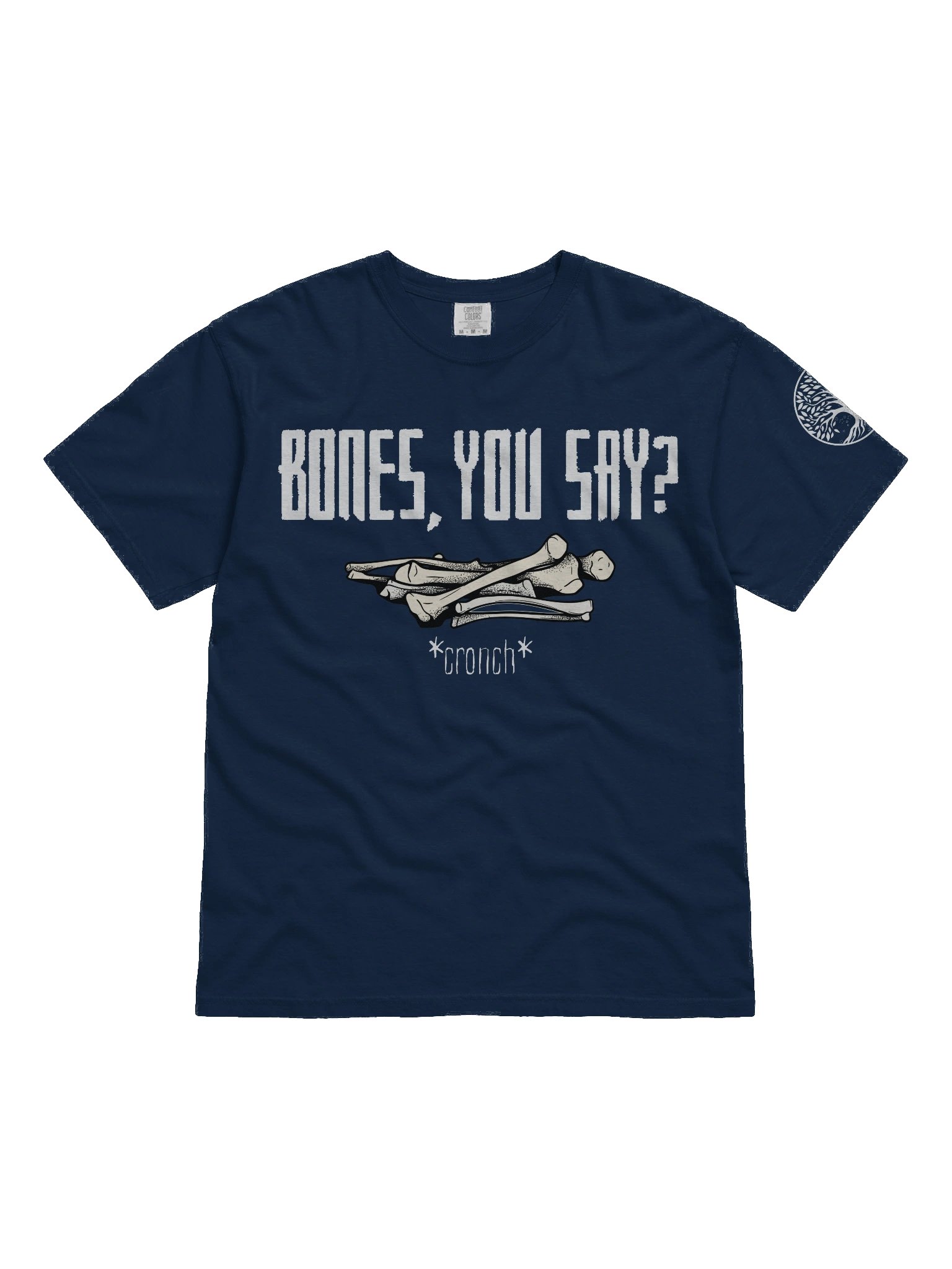 "Bones, you say?" Comfort Tee product image (1)
