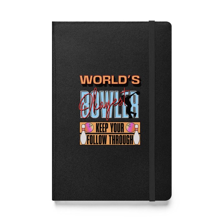Worlds Okayest Bowler Hardcover Notebook product image (1)