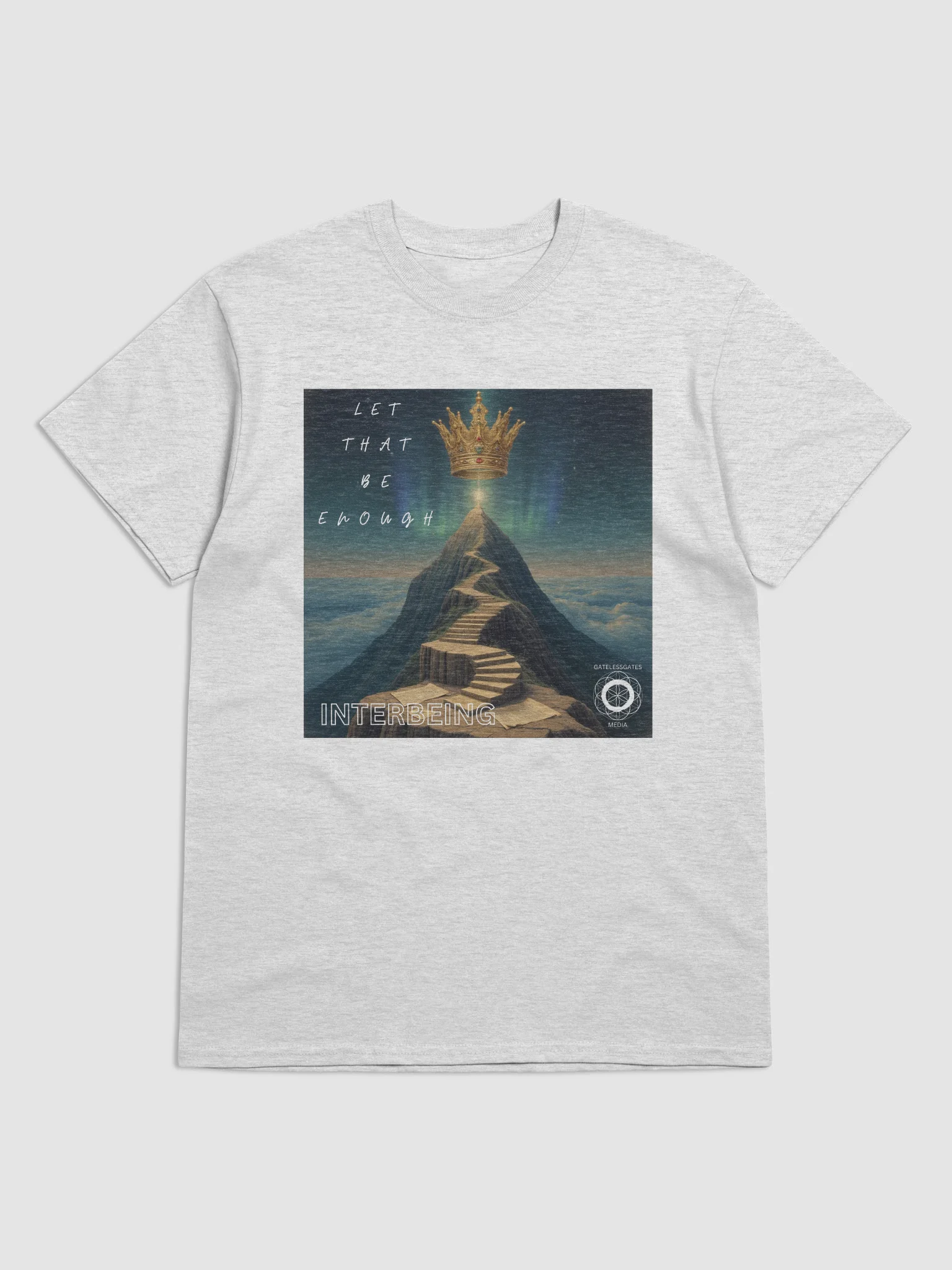 LET THAT BE ENOUGH - INTERBEING, T-Shirt product image (5)