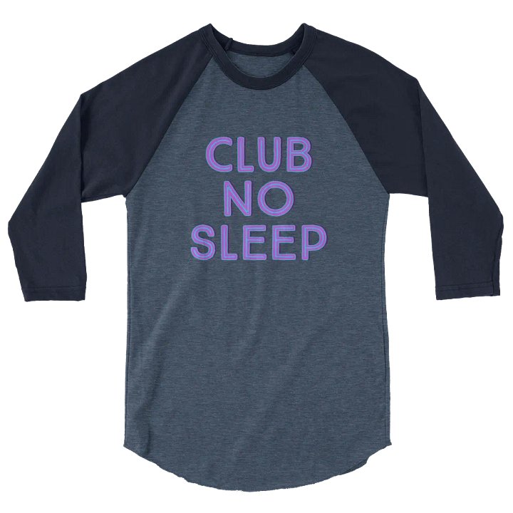 Club No Sleep - Raglan tee product image (7)