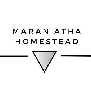 Maran Atha Homestead