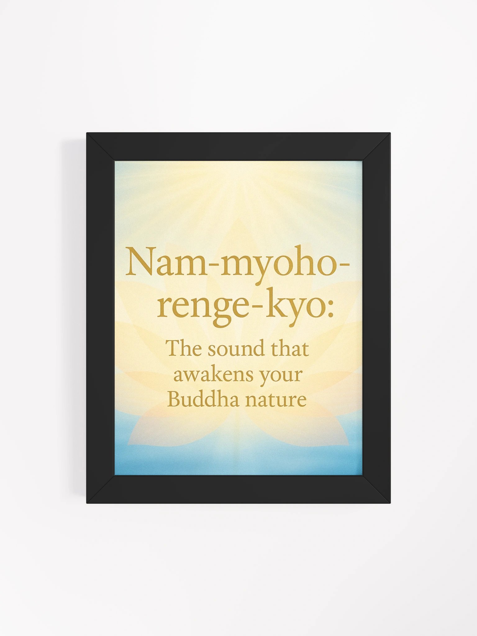 Nam-myoho-renge-kyo Framed Poster – “The Sound That Awakens Your Buddha Nature” | Nichiren Buddhism Wall Art product image (4)
