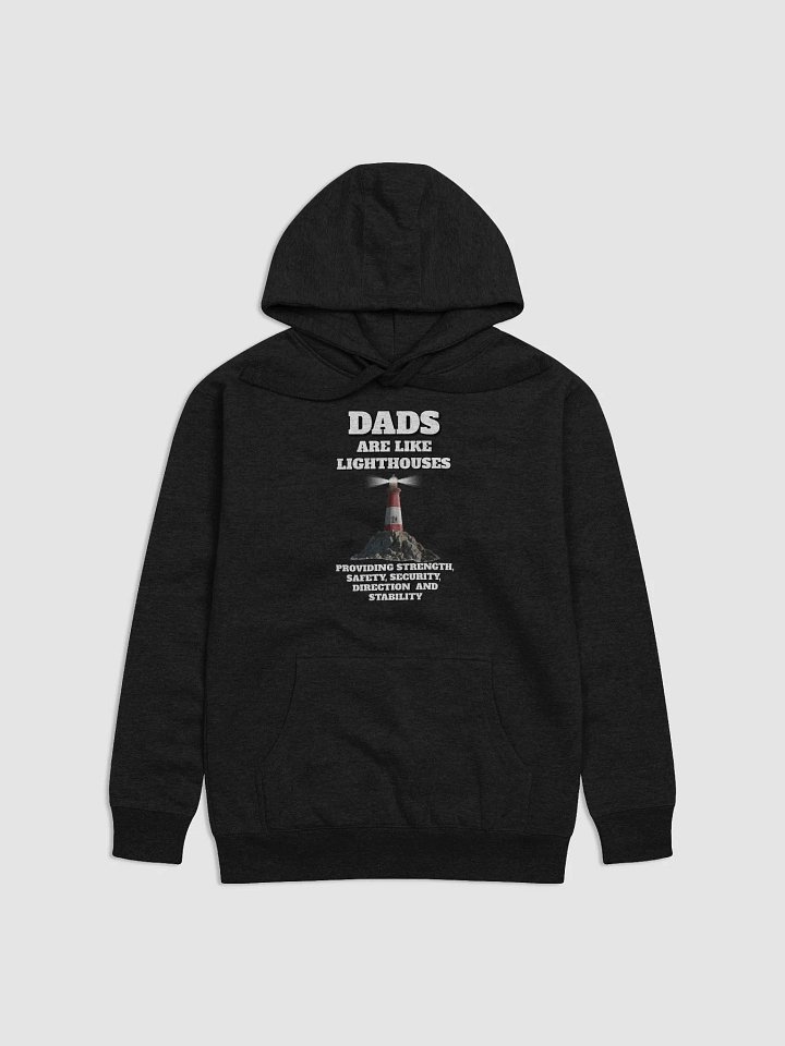 Dads Are Like Lighthouses Inspirational Hoodie product image (4)