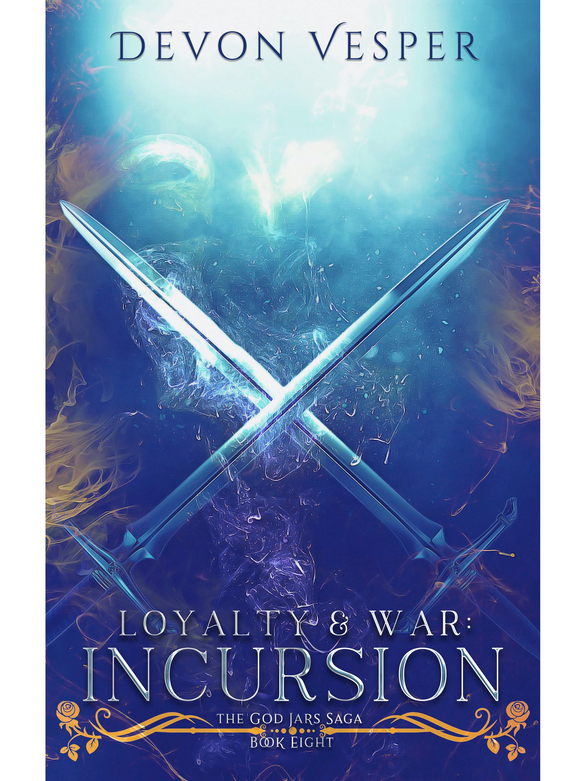 Incursion: Loyalty & War 3 (The God Jars Saga Book 9) product image (1)
