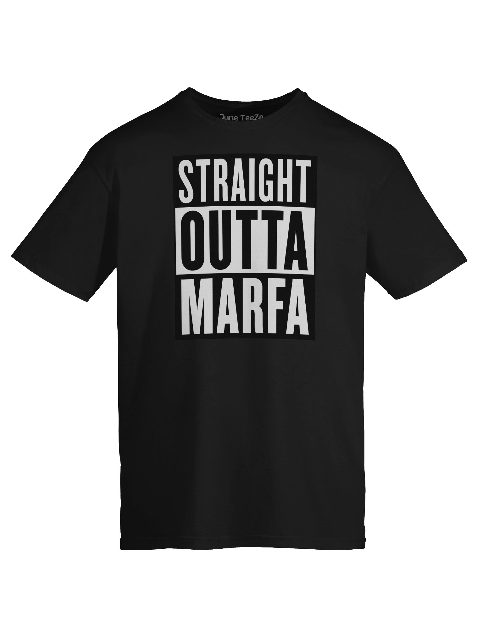Straight Outta Marfa Unisex Tee product image (9)