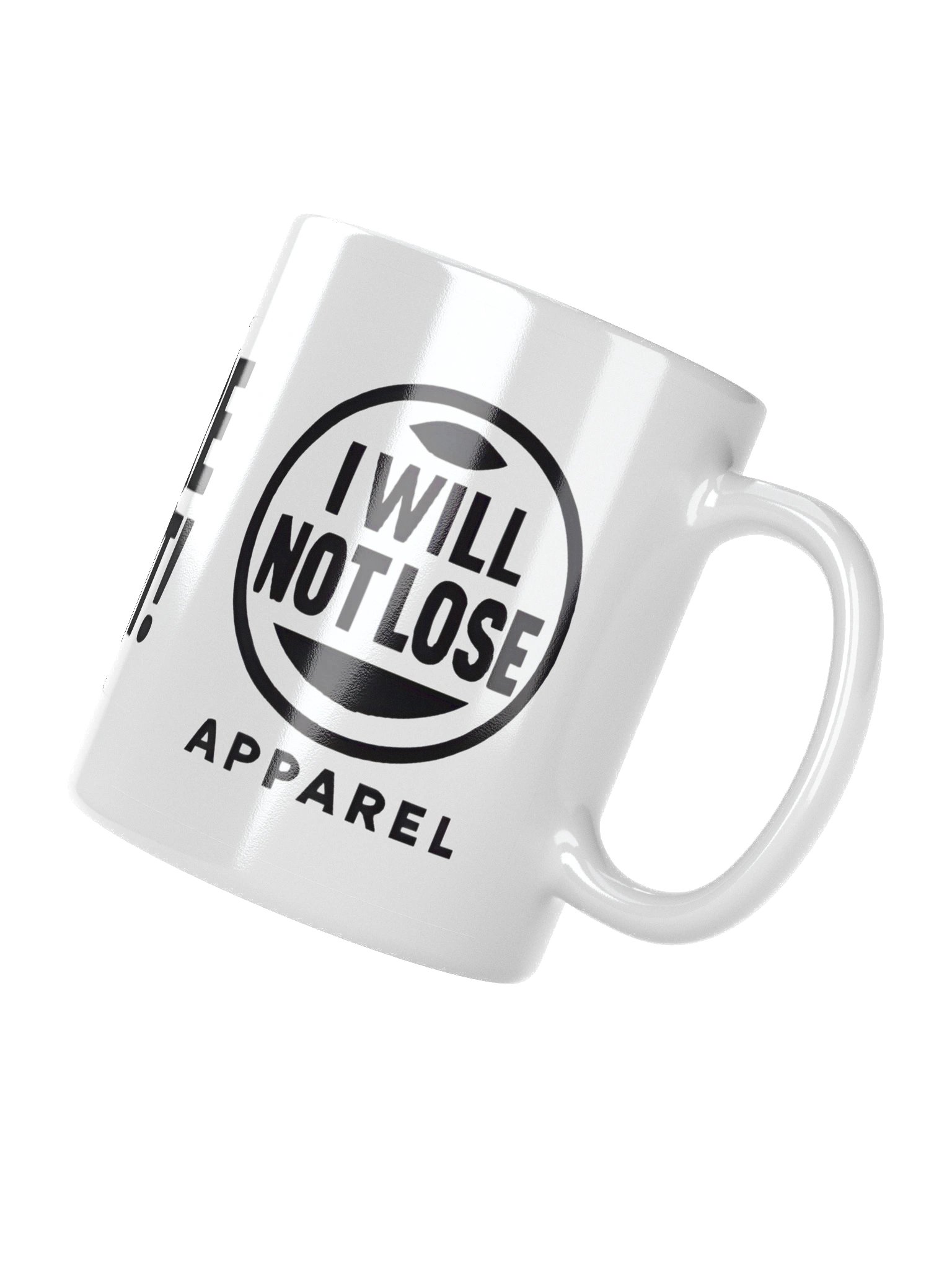 I Will Not Lose Apparel product image (9)
