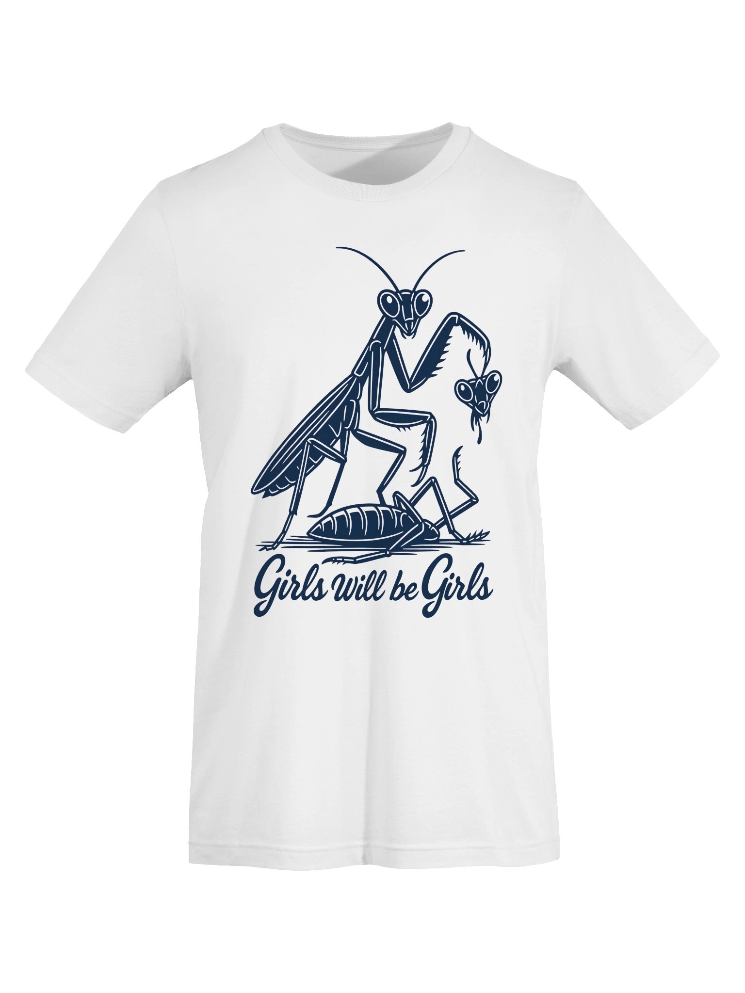 Girls Will Be Girls Praying Mantis Graphic T-Shirt product image (61)