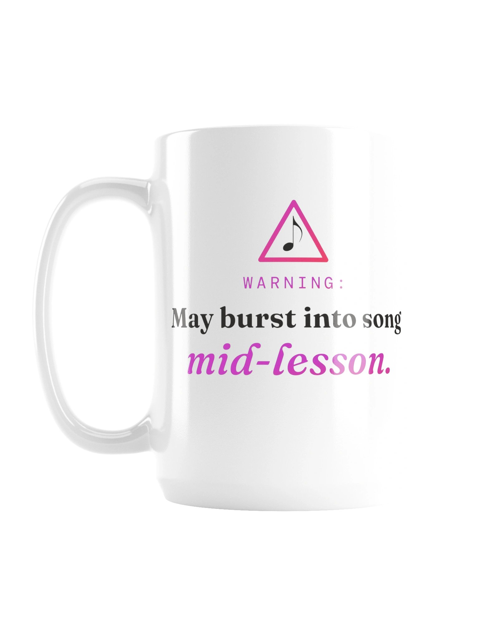"May Burst Into Song" Mug - White product image (1)