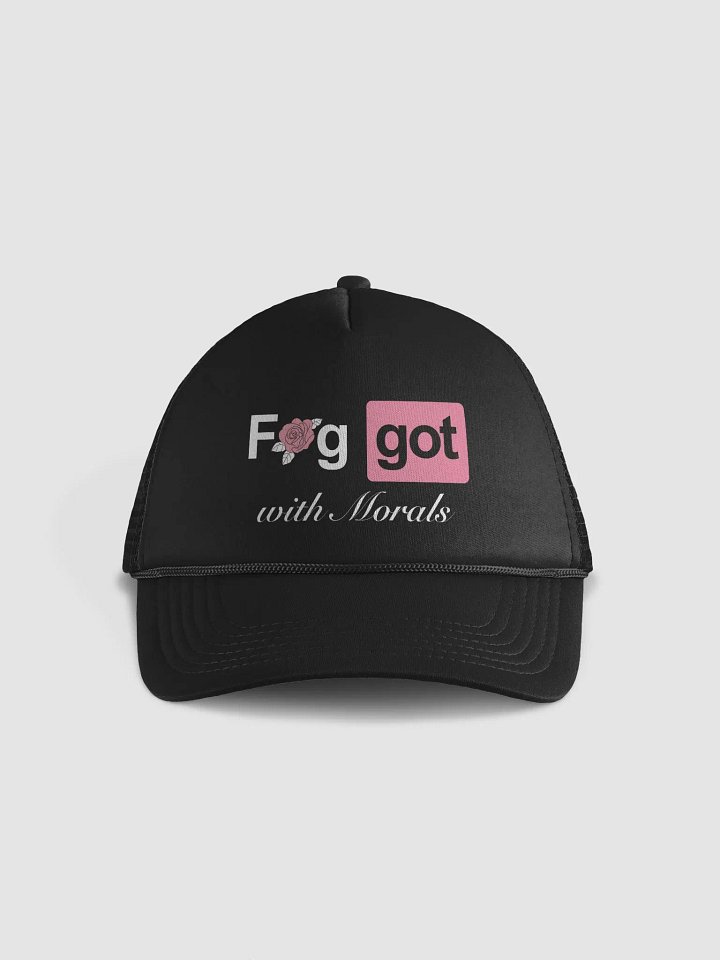 Faggot with Morals Trucker Hat product image (1)