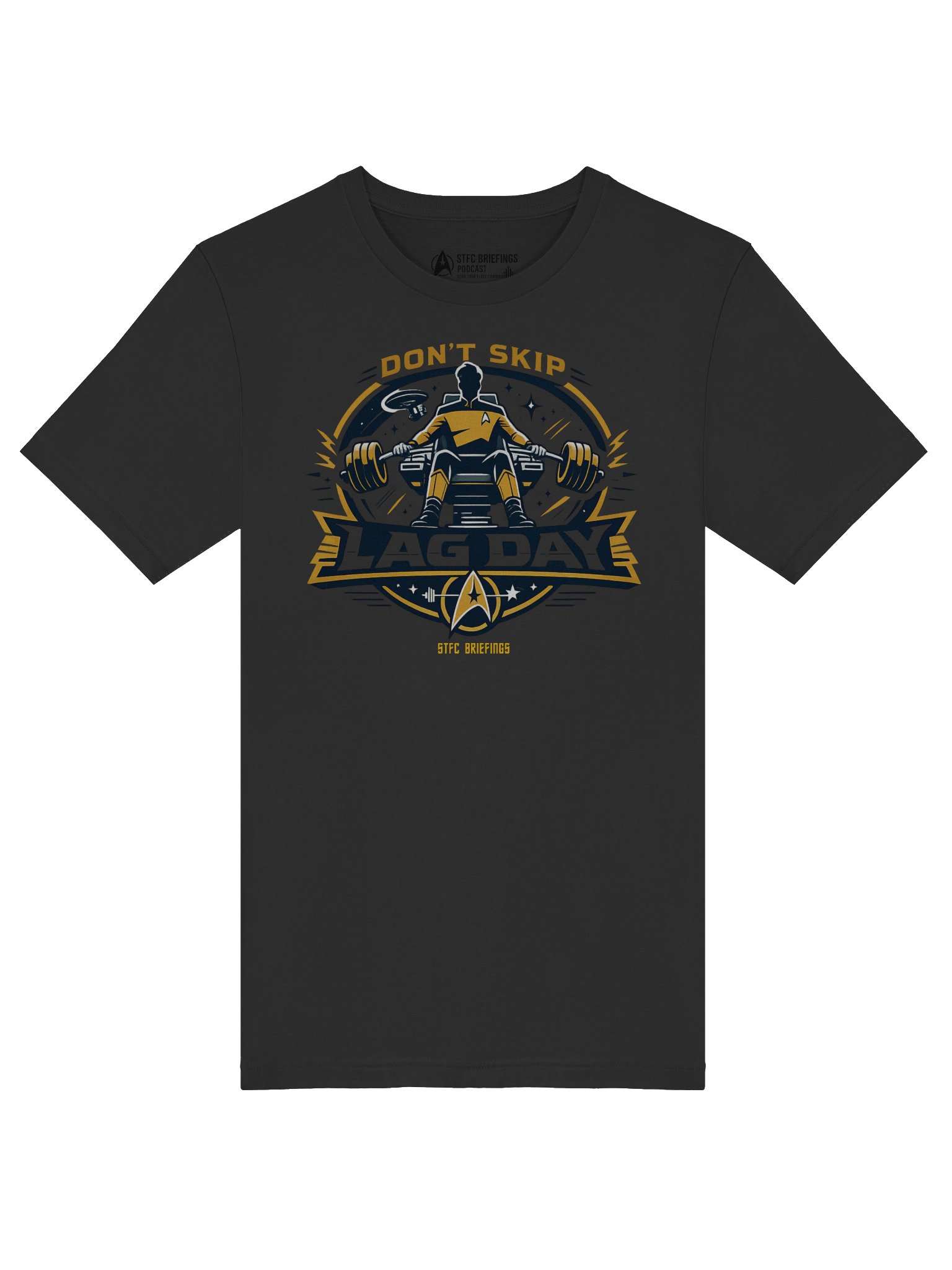 STFC Briefings Comedy Collection T-Shirt Don't Skip Lag Day product image (28)