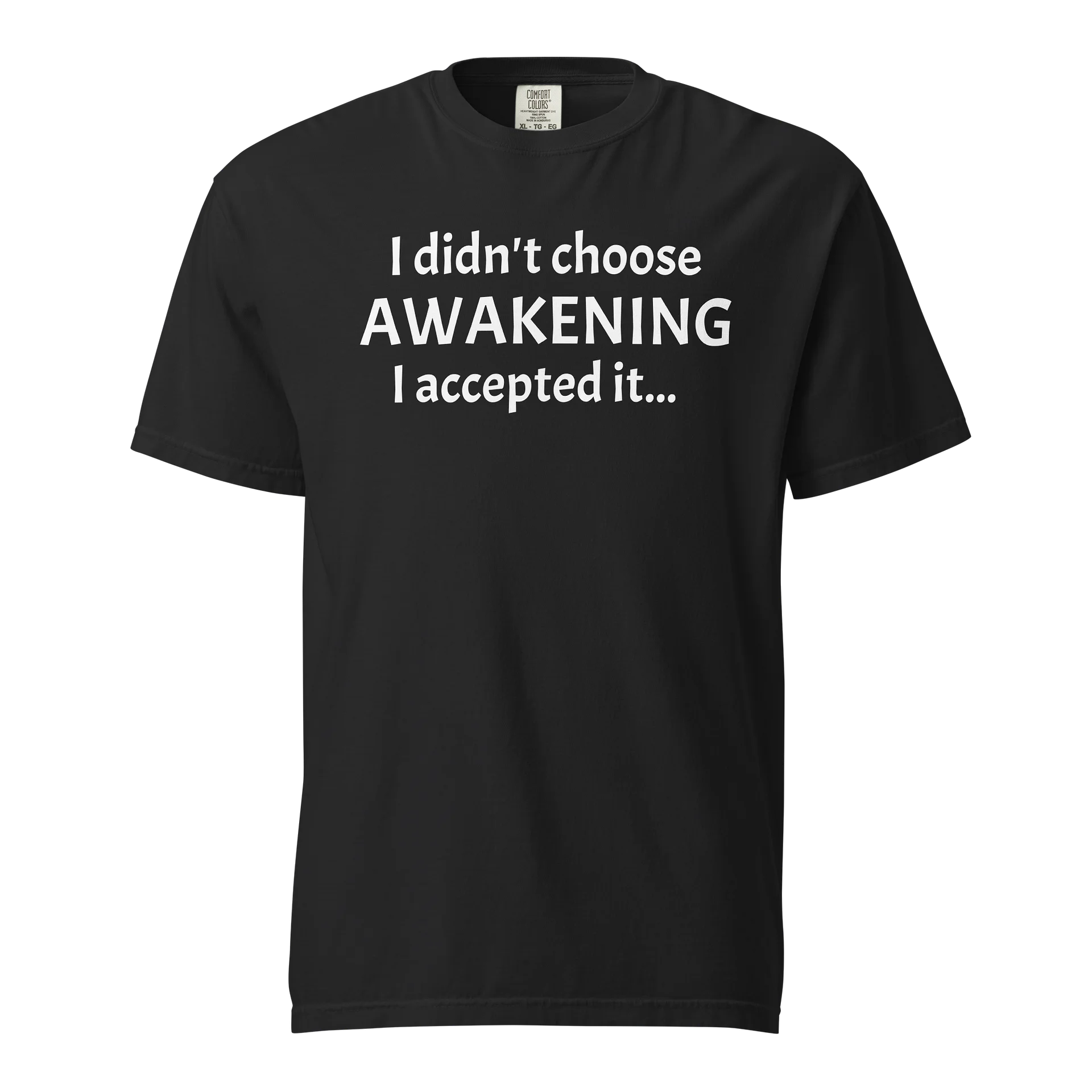 “I Didn’t Choose Awakening” Tee – Spiritual Journey Statement product image (1)