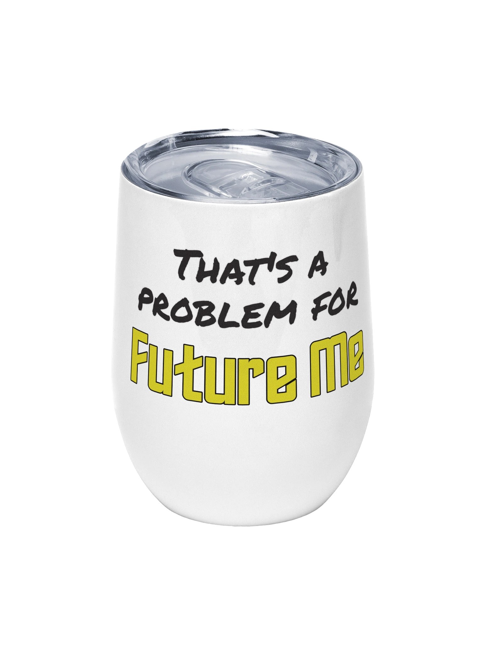 That's a Problem for Future Me / Selectively Lazy 12 oz Tumbler product image (5)