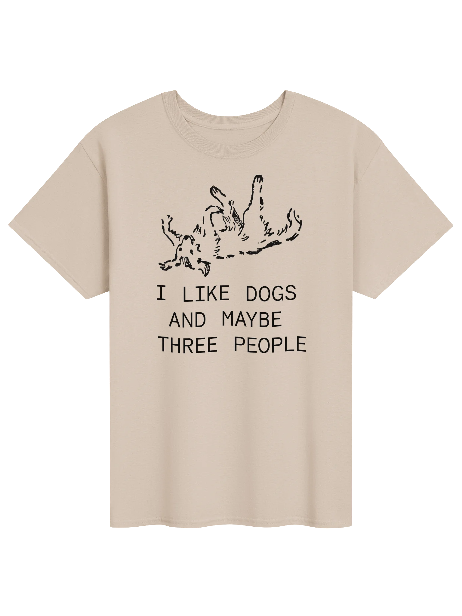 I LIKE DOGS AND MAYBE THREE PEOPLE product image (5)